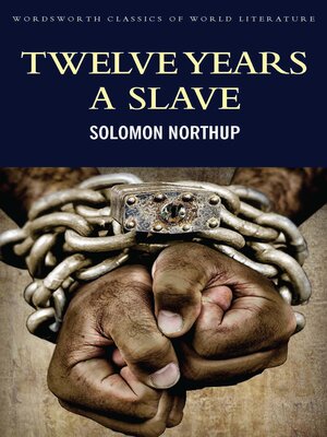 cover image of Twelve Years a Slave: Including ; Narrative of the Life of Frederick Douglass